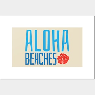 Aloha Beaches Posters and Art